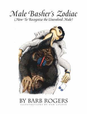 Barb Rogers - Male Basher's Zodiac, Häftad