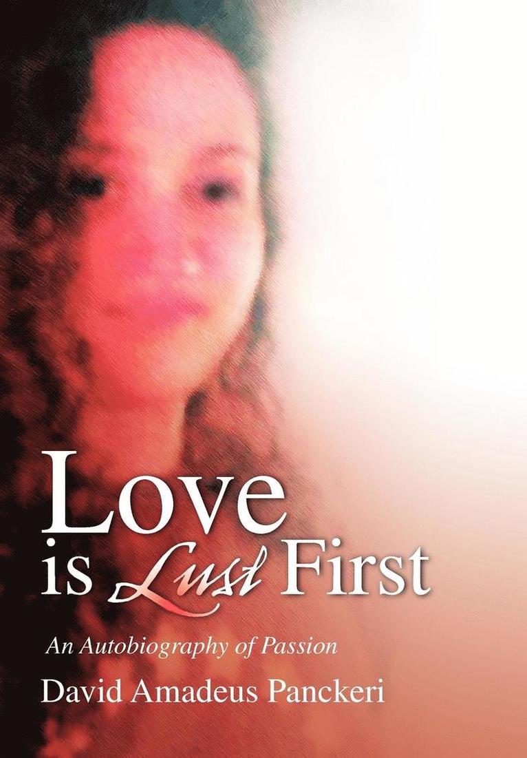 Love is Lust First 1