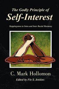 bokomslag The Godly Principle of Self-Interest