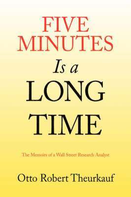 Five Minutes Is a Long Time 1