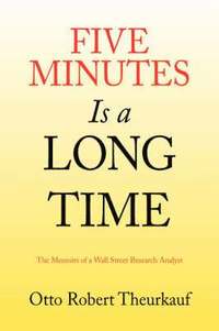 bokomslag Five Minutes Is A Long Time