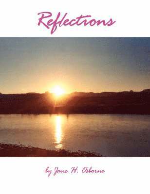 Jane H Osborne, Jane H. Osborne - Reflections, Häftad