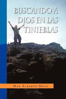 bokomslag Buscando a Dios En Las Tinieblas