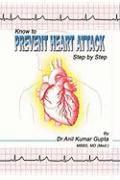 Know to Prevent Heart Attack Step by Step 1