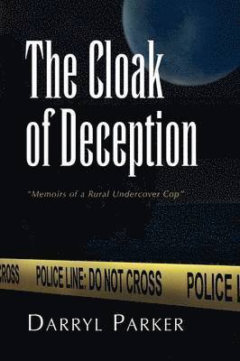The Cloak of Deception 1