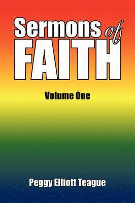Sermons of Faith 1
