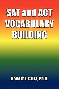 bokomslag SAT and ACT VOCABULARY BUILDING