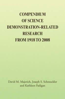 bokomslag Compendium of Science Demonstration-Related Research from 1918 to 2008