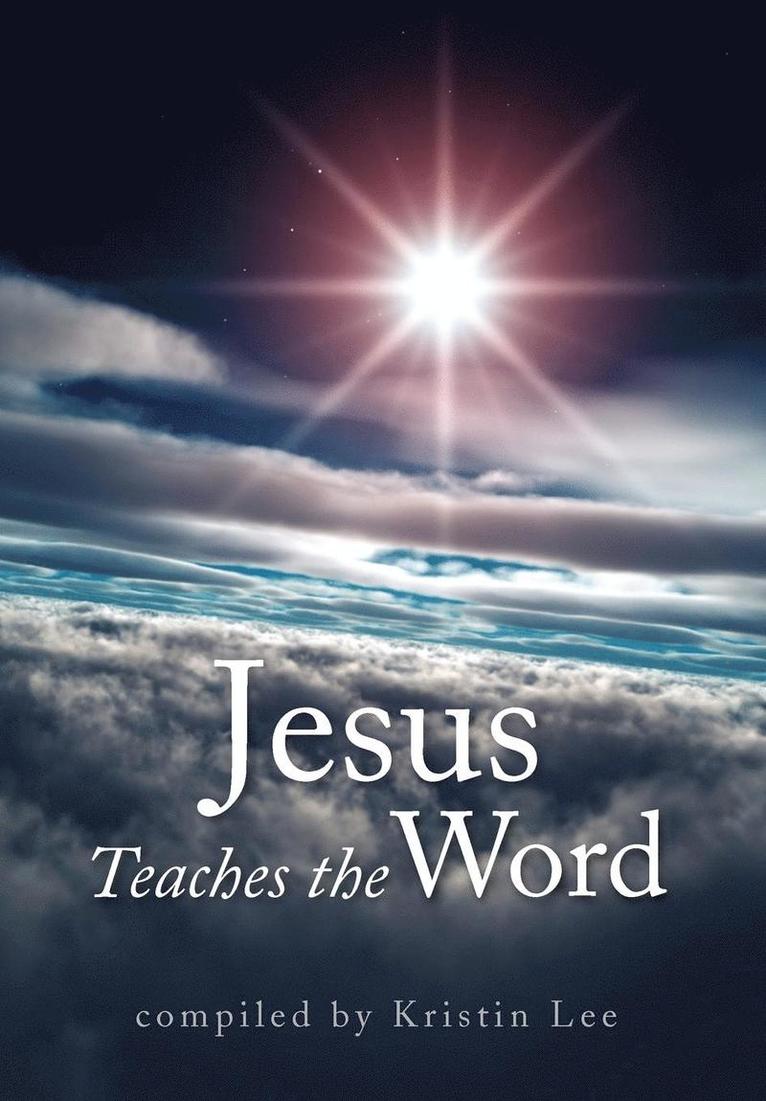 Jesus Teaches the Word 1