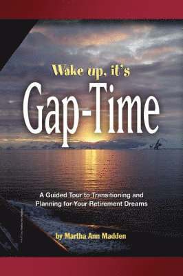 Wake up, it's Gap-Time