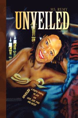 Remy, Ms. Remy - Unveiled, Inbunden