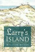 bokomslag Larry's Island