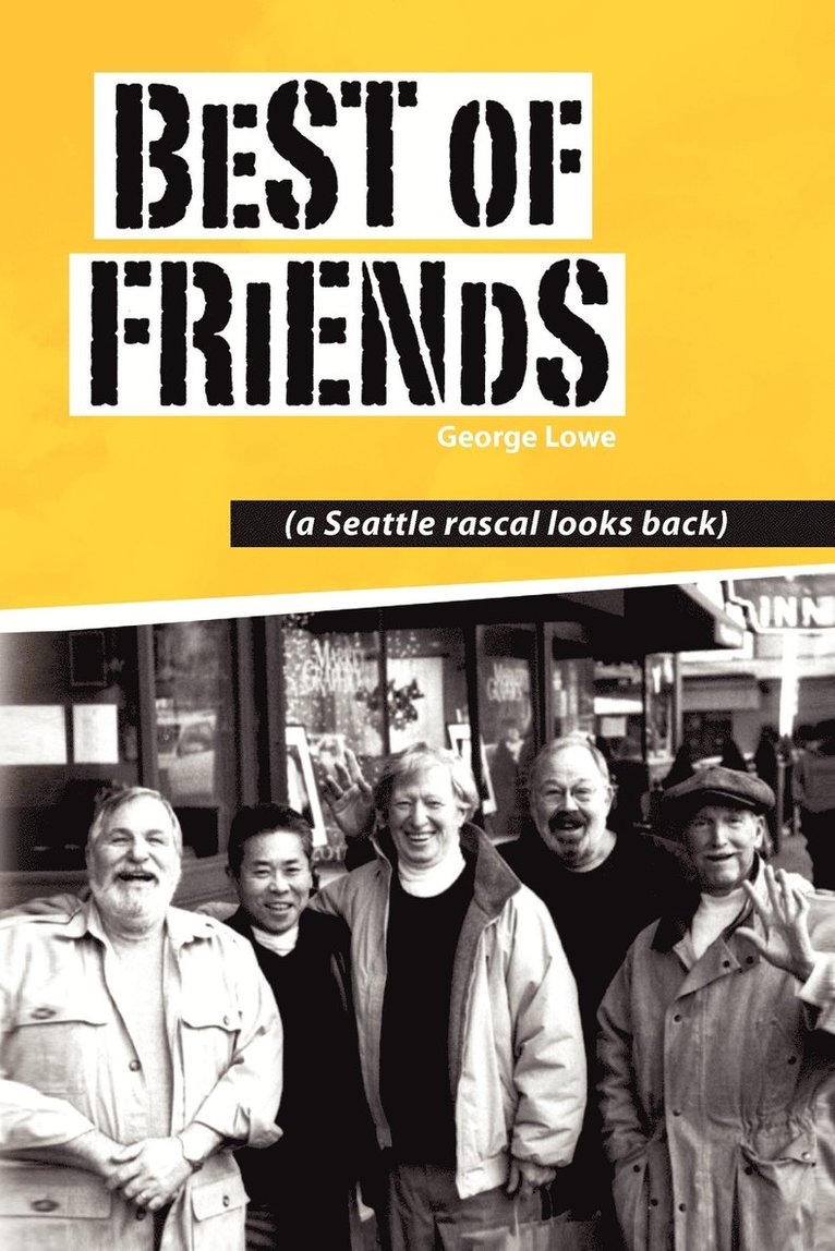 George Lowe - Best of Friends, Häftad