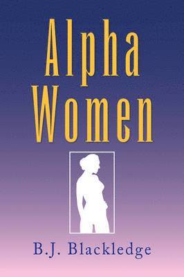 Alpha Women 1