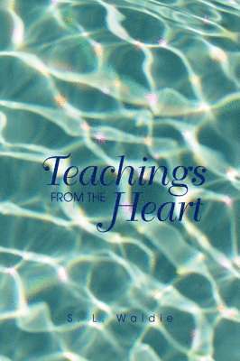 Teachings From The Heart 1