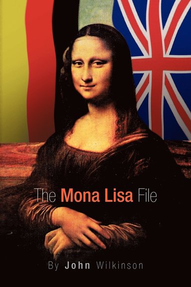 bokomslag The Mona Lisa File