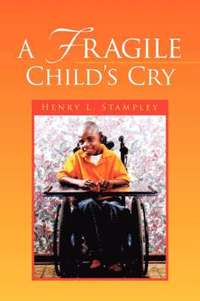bokomslag Fragile Child's Cry