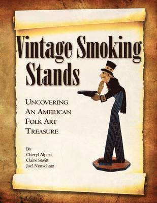 Vintage Smoking Stands - Uncovering an American Folk Art Treasure 1