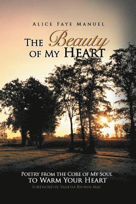 The Beauty of My Heart 1