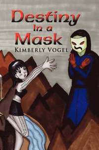 bokomslag Destiny in a Mask