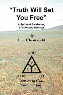 Linc Chesterfield - ''Truth Will Set You Free'', Häftad