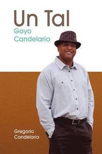 bokomslag Un Tal Goyo Candelario