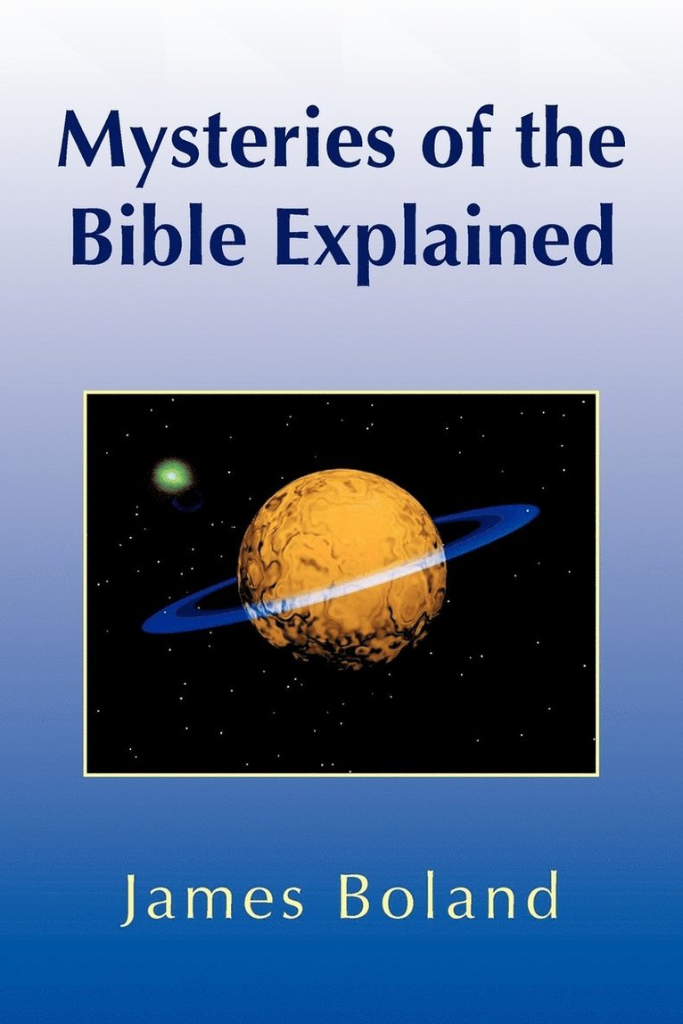 James Boland - Mysteries of the Bible Explained, Häftad