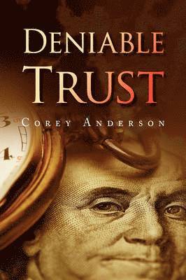 Deniable Trust 1