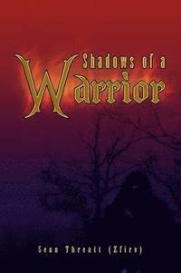 bokomslag Shadows of a Warrior