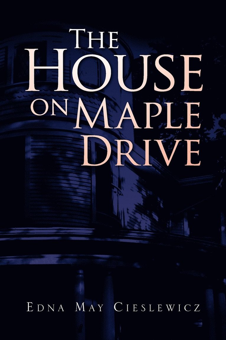 The House on Maple Drive 1