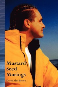bokomslag Mustard Seed Musings
