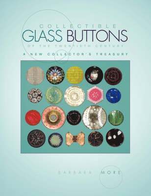 bokomslag Collectible Glass Buttons of the Twentieth Century