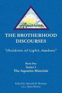 bokomslag The Brotherhood Discourses