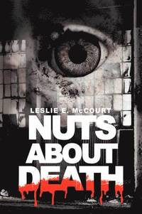 bokomslag Nuts About Death