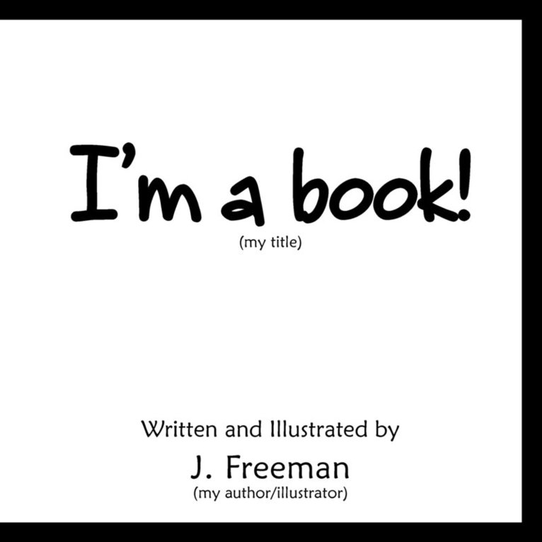 I'm a Book! 1