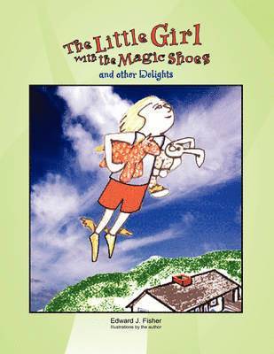 Little Girl with the Magic Shoes