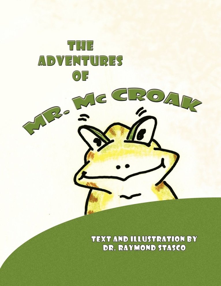 The Adventures of Mr. McCroak 1