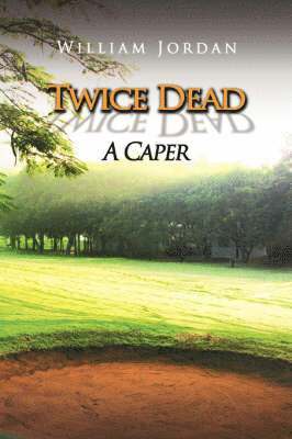 Twice Dead
