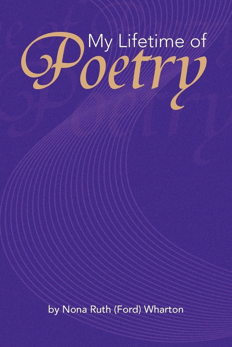 My Lifetime of Poetry 1