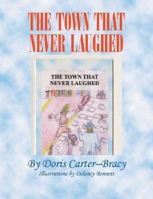 The Town That Never Laughed 1