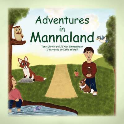 Adventures in Mannaland 1