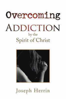 Overcoming Addiction