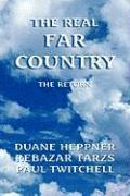 The Real Far Country 1