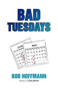 bokomslag Bad Tuesdays