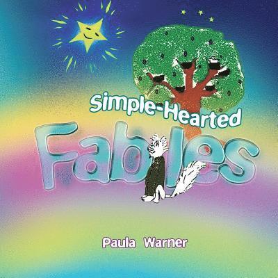 Simple-Hearted Fables 1