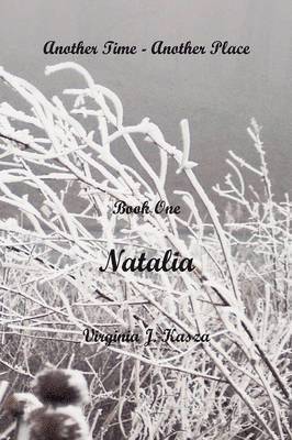 Virginia J Kasza, Virginia J. Kasza - Another Time - Another Place, Inbunden