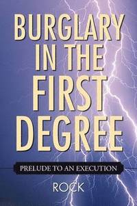 bokomslag Burglary in the First Degree