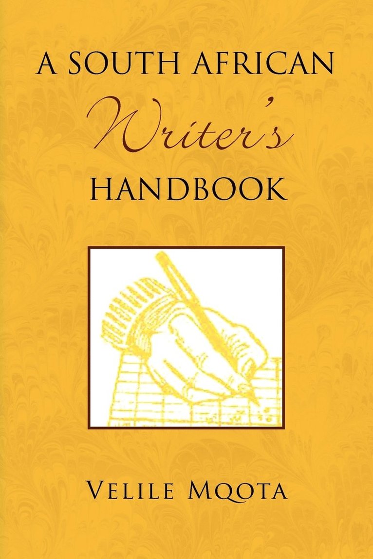 A South African Writer's Handbook 1