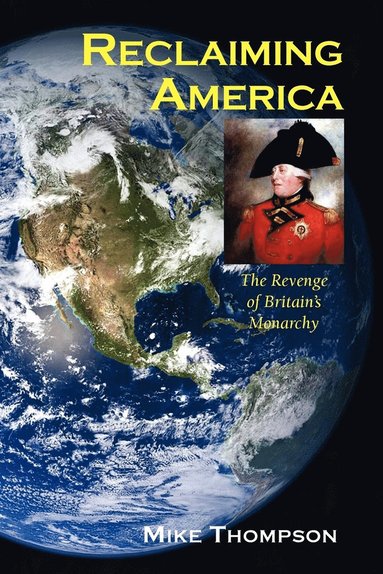 Mike Thompson - Reclaiming America, Häftad