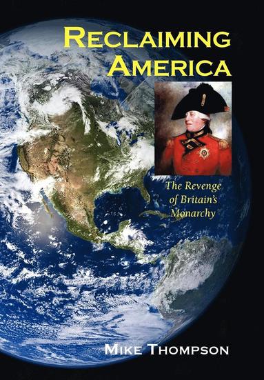 Mike Thompson - Reclaiming America, Inbunden